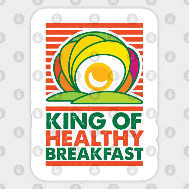 King of Healthy Breakfast Sticker by GeeTee